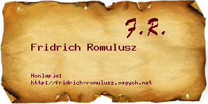 Fridrich Romulusz névjegykártya